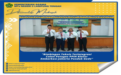 MTsN 2 Lampung Tengah Bangga, Kepala Madrasah Dr. Hamsir Menyongsong Tugas sebagai Petugas PPIH Kloter 1445 H/2024